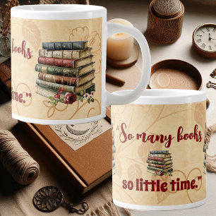 Book Lovers Quote So Many Books So Little Time Fun Large Coffee Mug