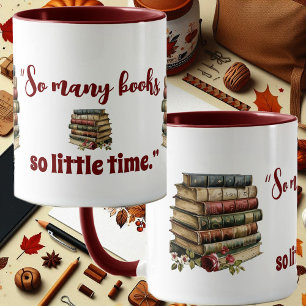 Book Lovers Quote So Many Books So Little Time Fun Mug