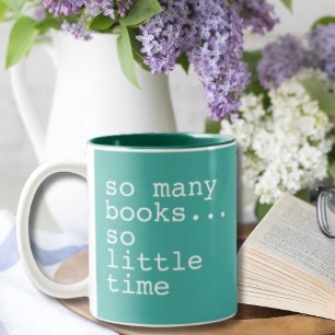 Book Lover's So Many Books  Two-Tone Coffee Mug