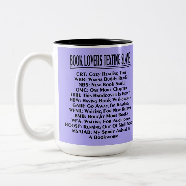 Book Lovers Texting Slang Dark Text Two-Tone Coffee Mug (Left)