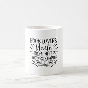 Book Lovers Unite - Book Lover Coffee Mug