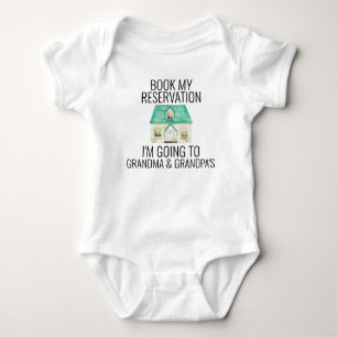 Book My Reservation I'm Going to Grandma Grandpa's Baby Bodysuit