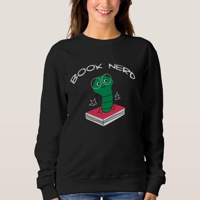 Book Nerd Sweatshirt (Front)