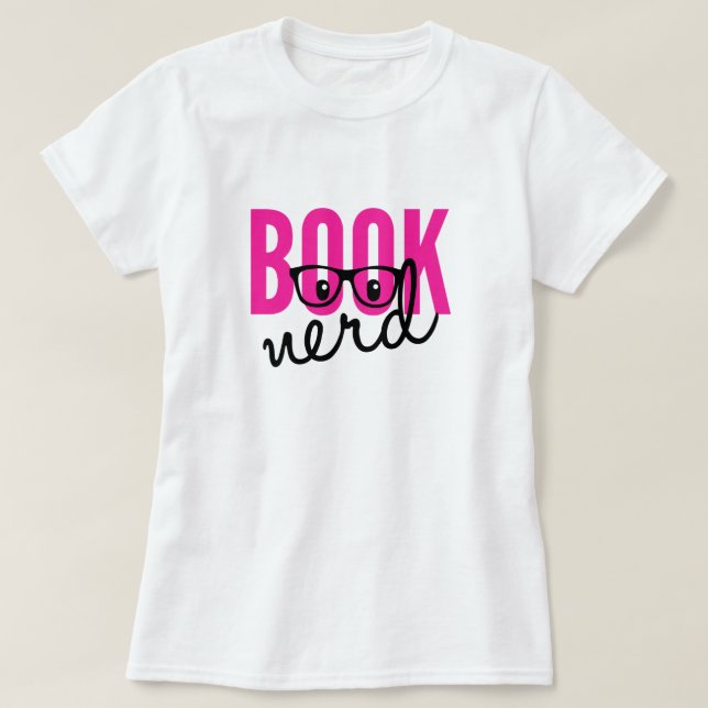 Book Nerd T-Shirt (Design Front)