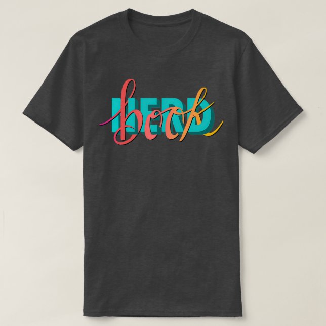 Book Nerd Typography T-Shirt (Design Front)