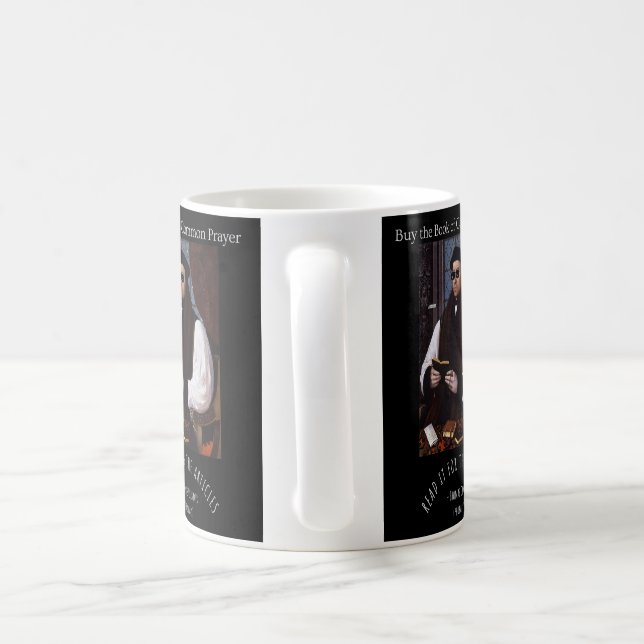 Book of Common Prayer Read it for the Articles Coffee Mug (Handle)