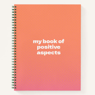 Book of Positive Aspects Gradient Notebook