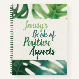 Book of Positive Aspects Monstera Notebook