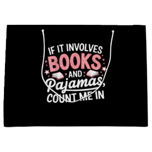 Book & Pyjamas Humourous Book Lover Funny Reading Large Gift Bag