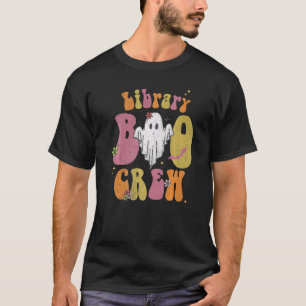 book Quote Library Boo Crew Halloween Librarian Gr T-Shirt