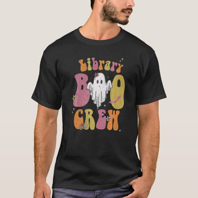 book Quote Library Boo Crew Halloween Librarian Gr T-Shirt (Front)