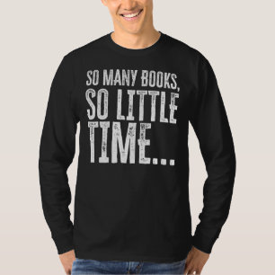Book Reader Bibliophile Bookworm Reading Books T-Shirt