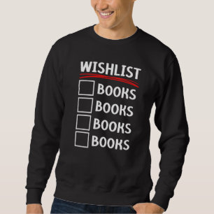 Book Reader Bookworm Literature Bibliophile Abibli Sweatshirt