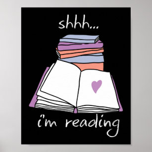 Book Reading Library Shh Im Reading Poster