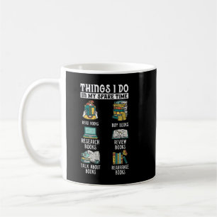 Book Reading Reviewing Books Free Time Bookworm Bo Coffee Mug