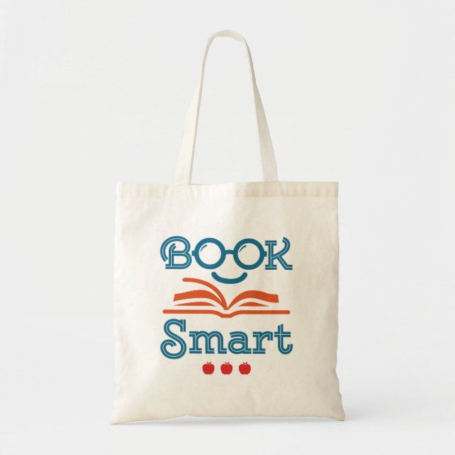 Book Smart Funny Reading Lover Bookworm Tote Bag (Front)