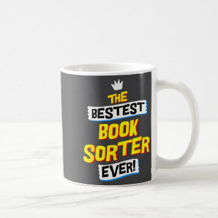 Book Sorter, Funny Job Occupation Coffee Mug