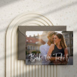 Book the Tickets Destination Wedding Save the Date Announcement Postcard<br><div class="desc">This simple and elegant photo save the date card for your destination wedding features modern casual script that says "Book the Tickets". More information fits onto the back,  with a black illustration of a world map to make this perfect for a wedding where people will be able to travel!</div>