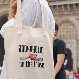 Bookaholic on the Loose Funny Bookworm Reader Tote Bag