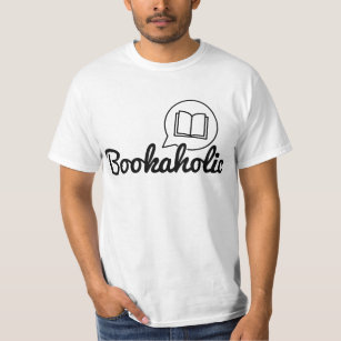 Bookaholic Text Bookworm Book Lovers Reading T-Shirt