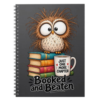 Booked and Beaten Cute Funny Reading Owl Spiral No Notebook