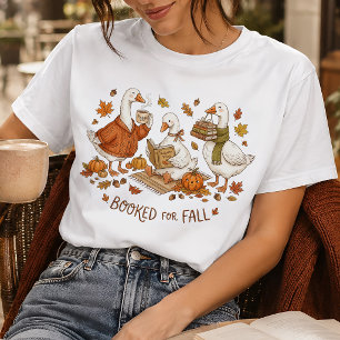 Booked for Fall Goose Book Lover Autumn Reading T-Shirt