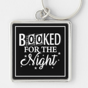 Booked For The Night Keychain