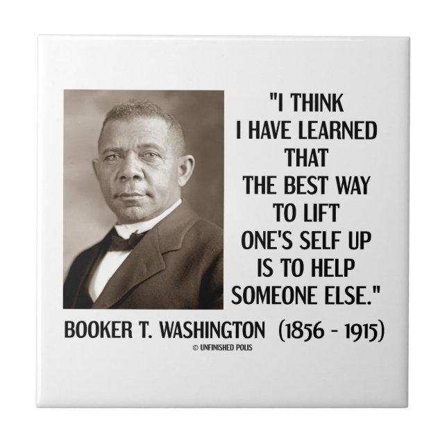 Booker T. Washington Best Way Lift One's Self Up Tile (Front)