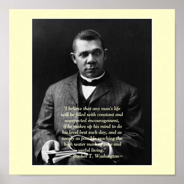 Booker T. Washington encouragement Poster (Front)
