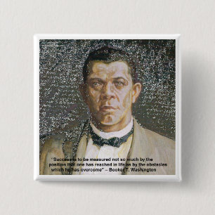 Booker T Washington & Success Quote 15 Cm Square Badge