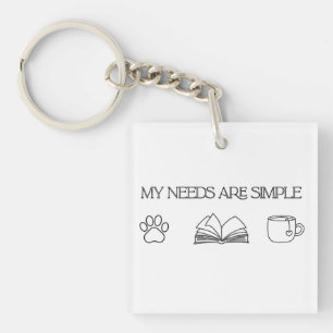 Bookful cat gift my needs are simple Keychain