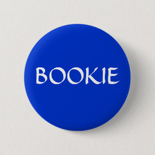 BOOKIE 6 CM ROUND BADGE