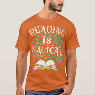 Bookish Bookworm Reading Is Magical Book Lovers Te T-Shirt