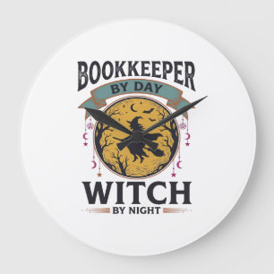 Bookkeeper by Day Witch by Night Vintage Shirt Des Large Clock