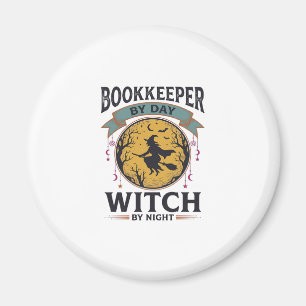 Bookkeeper by Day Witch by Night Vintage Shirt Des Magnet
