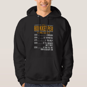 Bookkeeper Hourly Rates Hoodie