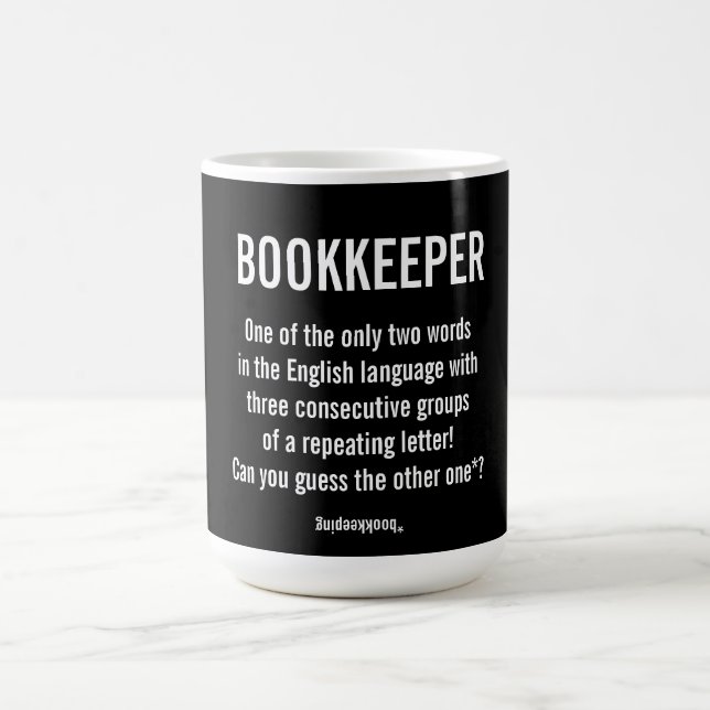 "Bookkeeper Is A Unique Word" Coffee Mug (Center)
