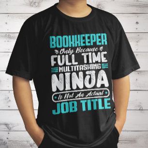 Bookkeeper Job Title Profession Accounting Skills T-Shirt