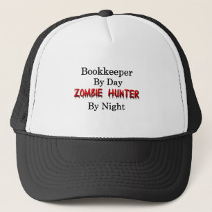 Bookkeeper/Zombie Hunter Trucker Hat