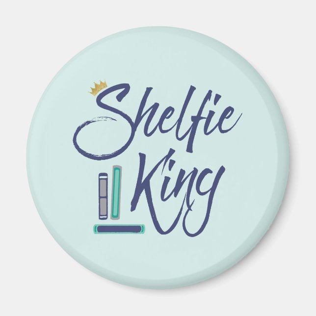 Booklover Shelfie King Magnet (Front)