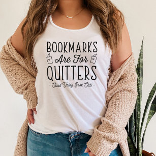 Bookmarks Are For Quitters Personalised Book Club Tank Top