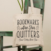 Bookmarks Are For Quitters Personalised Book Club