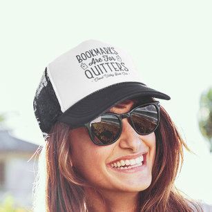 Bookmarks Are For Quitters Personalised Book Club Trucker Hat