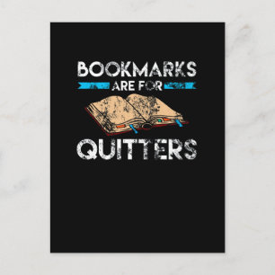 Bookmarks Are For Quitters Reader Distressed Postcard