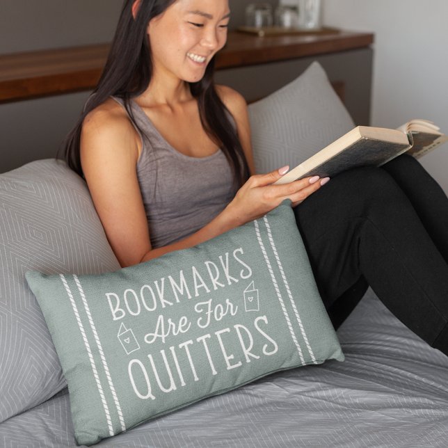 Bookmarks Are For Quitters | Reading Lover Quote Lumbar Cushion (Creator Uploaded)
