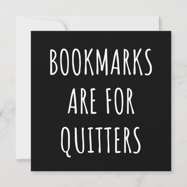 Bookmarks Are For Quitters Save The Date (Front)