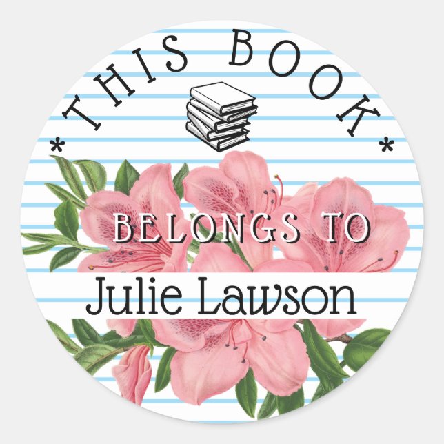 Bookplate This Book Belongs To Pink Flower Name Classic Round Sticker (Front)