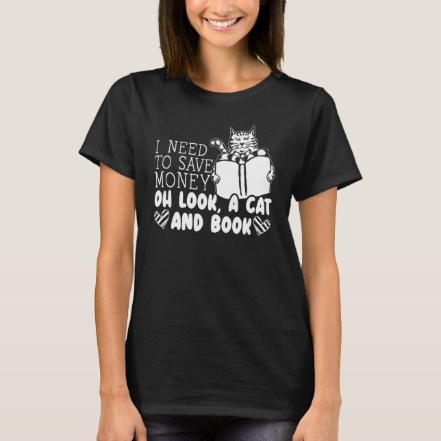Books And Cats Animal  Bookworm T-Shirt (Front)