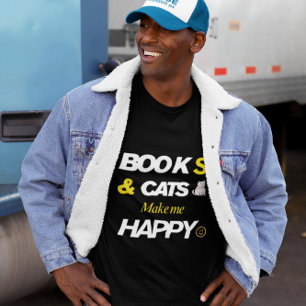 Books and Cats Make Me Happy T-Shirt