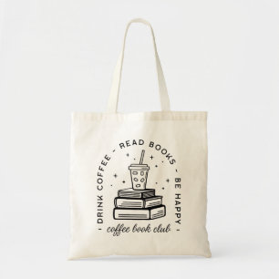 Books and coffee lover club bookish tote bag